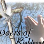 Doers of righteousness